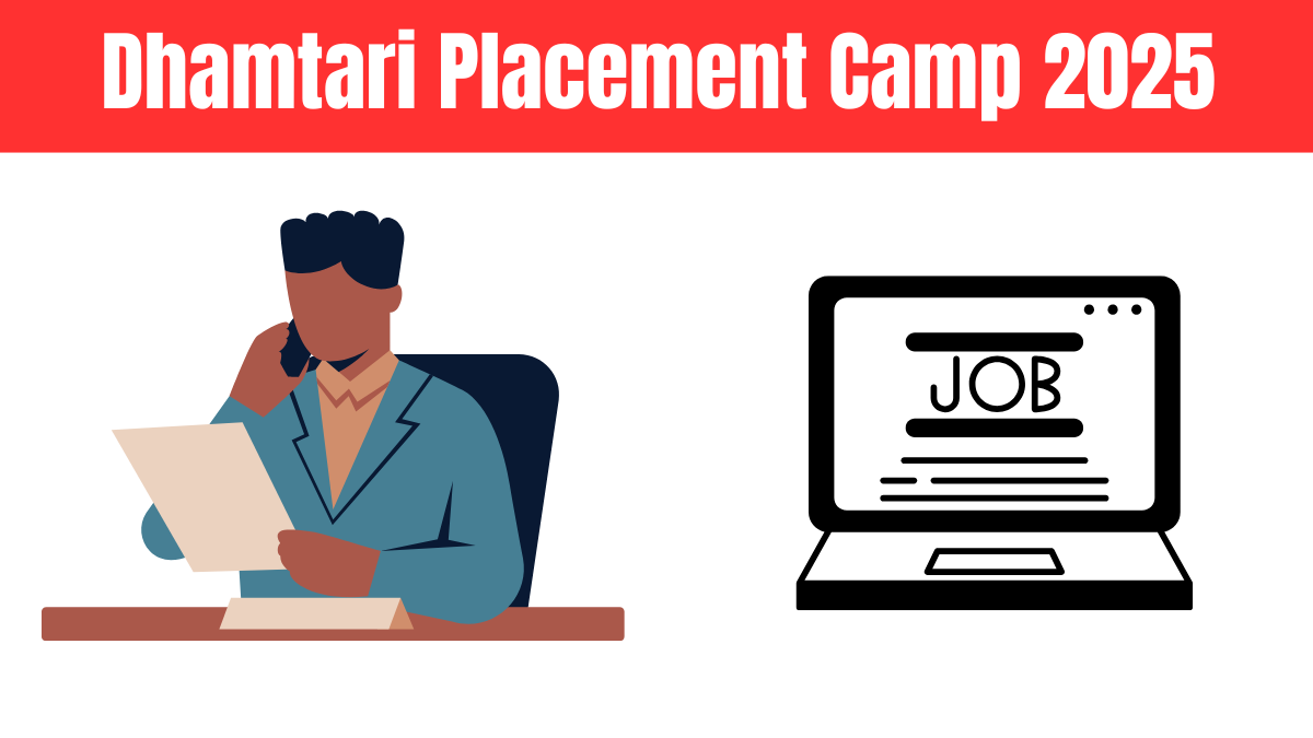 Dhamtari Placement Camp 2025